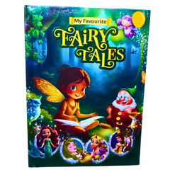 My Favourite Fairy Tales – Classic Illustrated Fairy Tale Collection for Kids | Magical Adventures and Timeless Stories